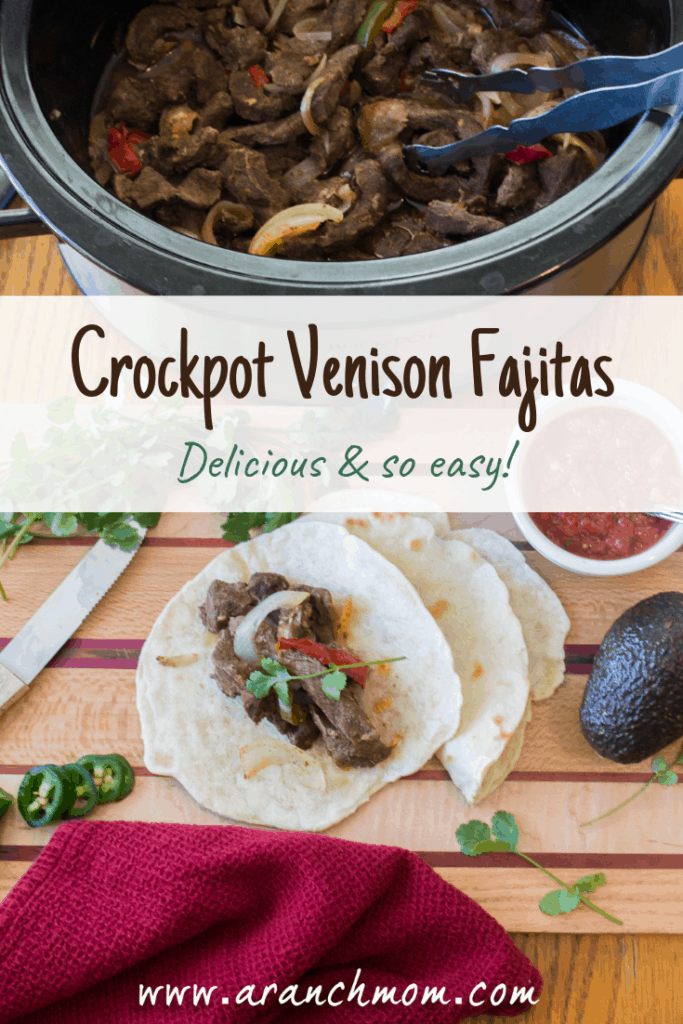 Crockpot Venison Fajitas A Ranch Mom