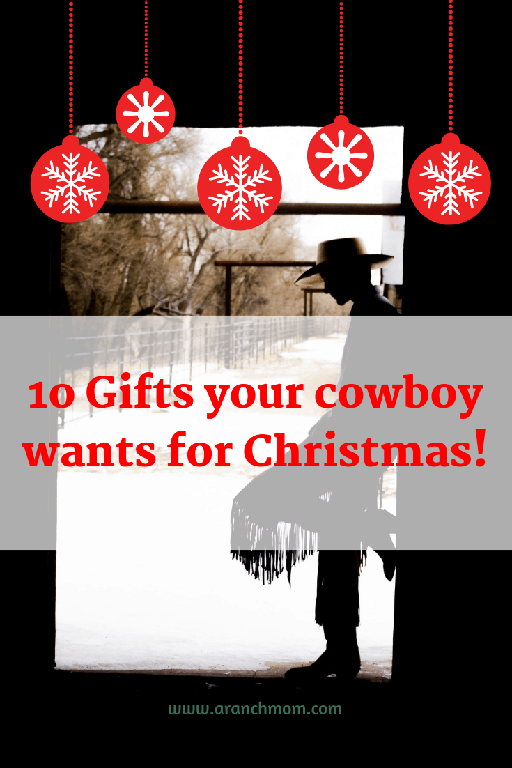 10 Christmas gifts for cowboys.
