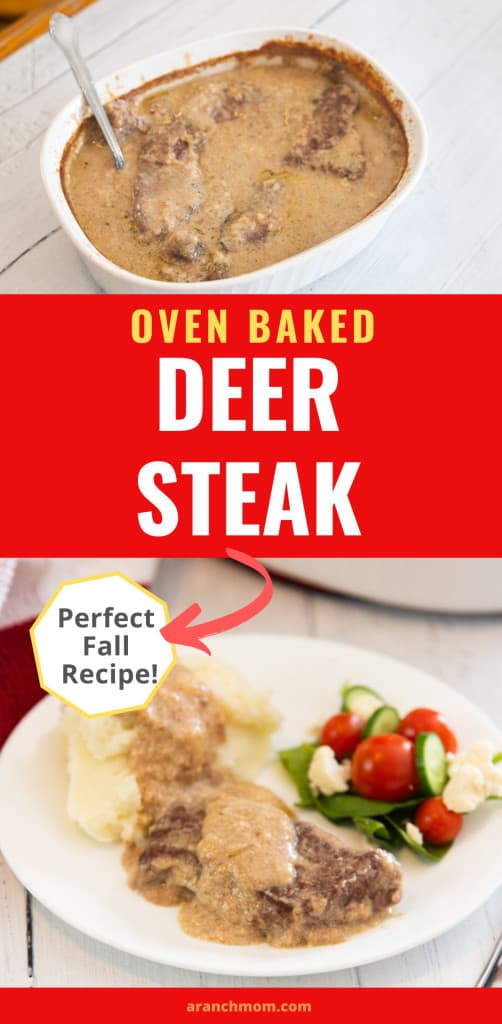 Deer Steak in the Oven A Ranch Mom