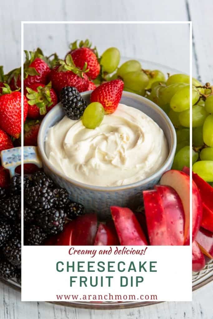 Cheesecake Fruit Dip - A Ranch Mom