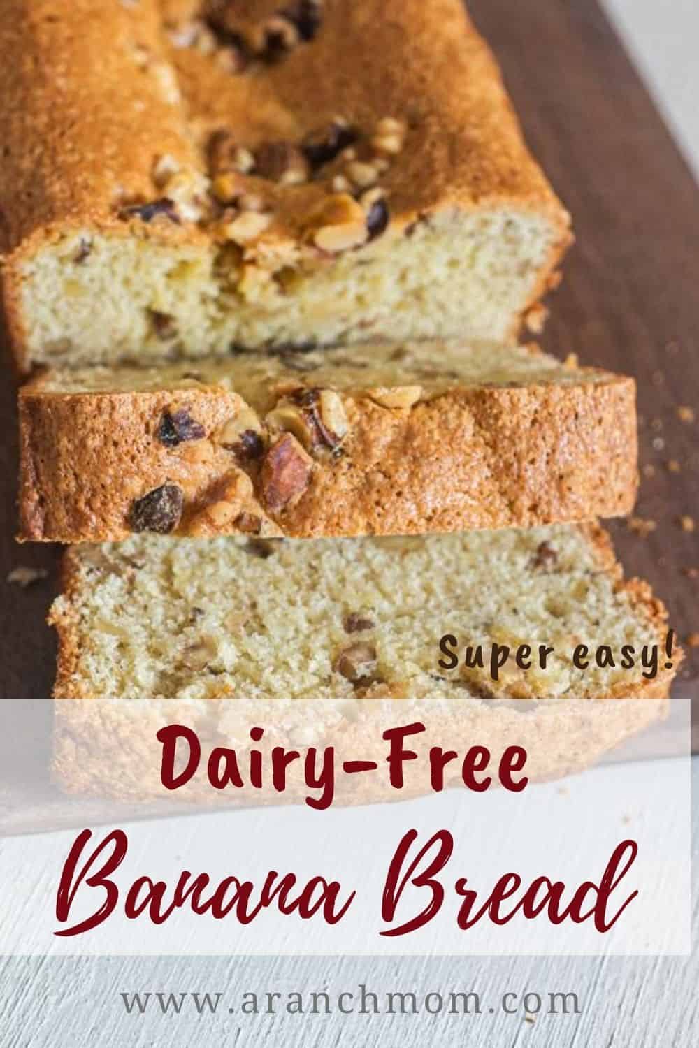 Pinterest image for dairy free banana bread