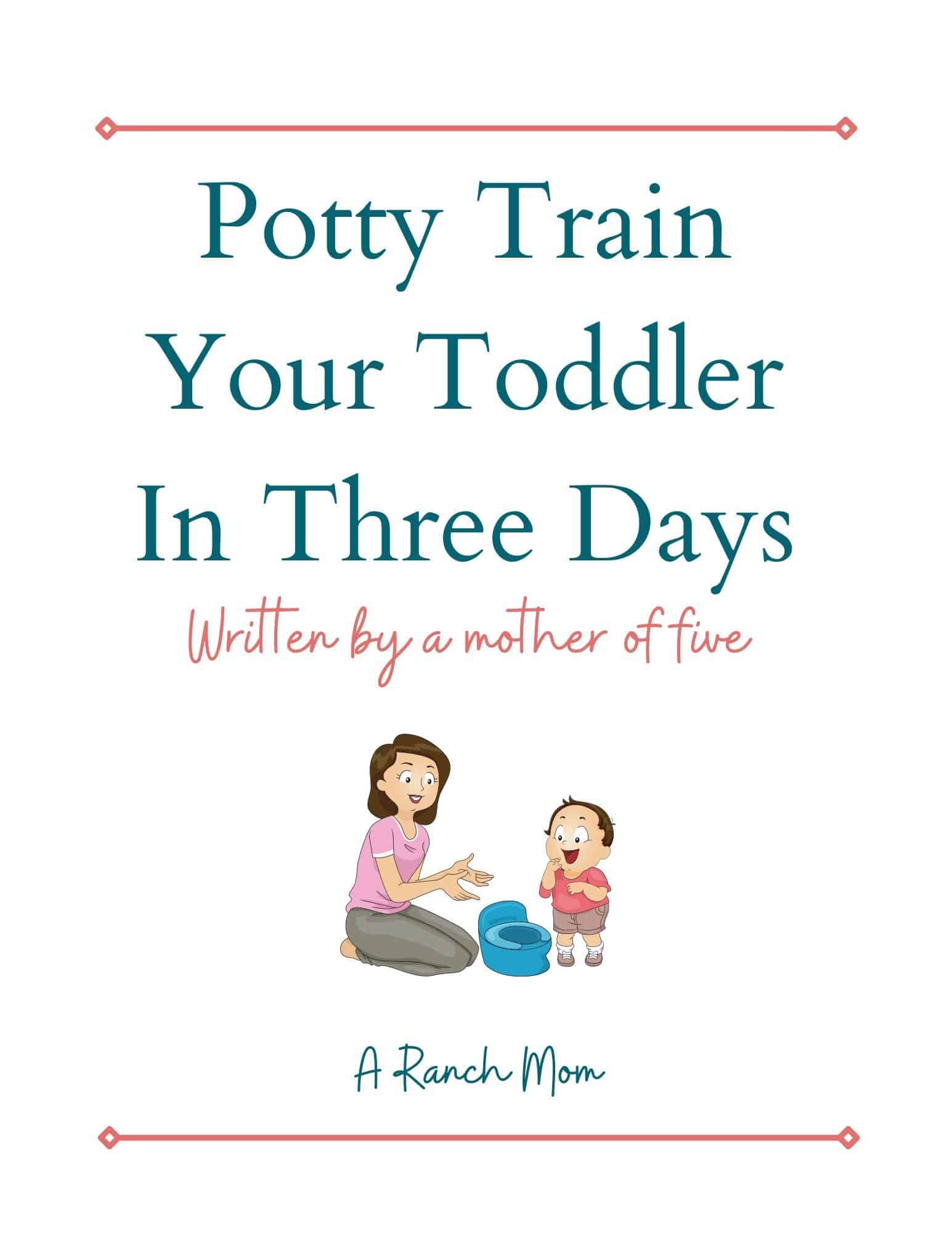 Printable PottyTraining Method A Ranch Mom