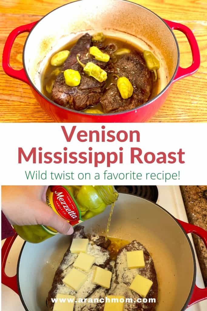 Venison Mississippi Roast A Ranch Mom